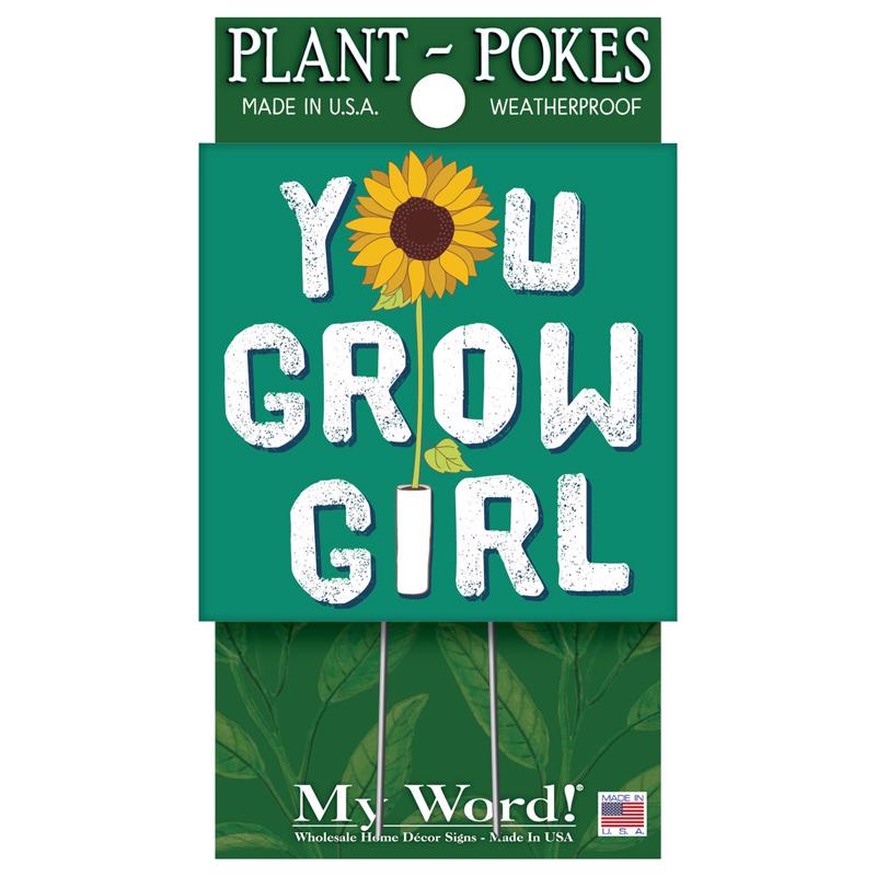 My Word 77813 You Grow Girl Plant Pokes, 4 Inch