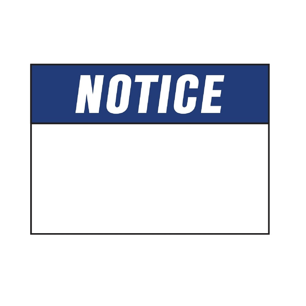 HY-KO 580 NOTICE Sign, Polyethylene