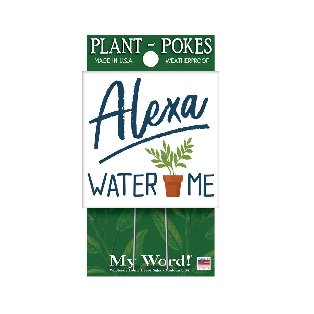 My Word 77808 Alexa Water Me Plant Pokes, 4 Inch