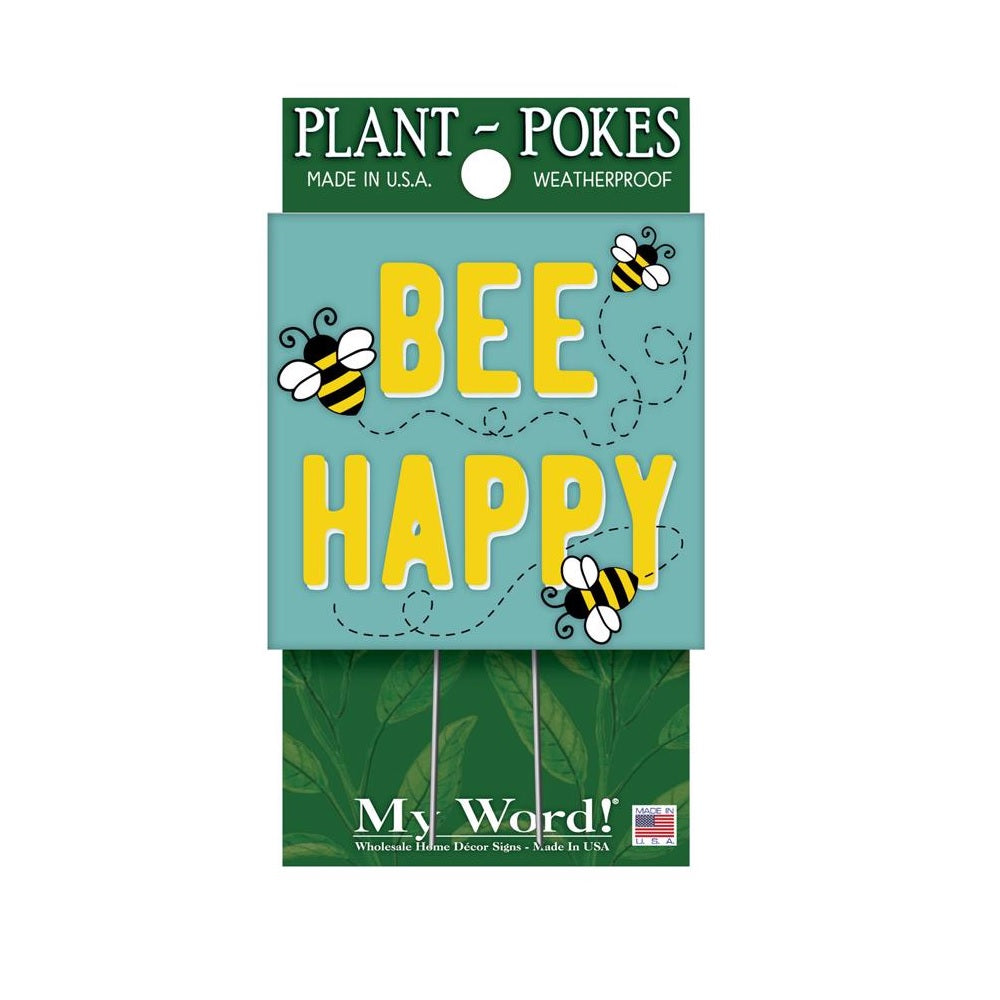 My Word 77850 Bee Happy Plant Pokes, 4 Inch