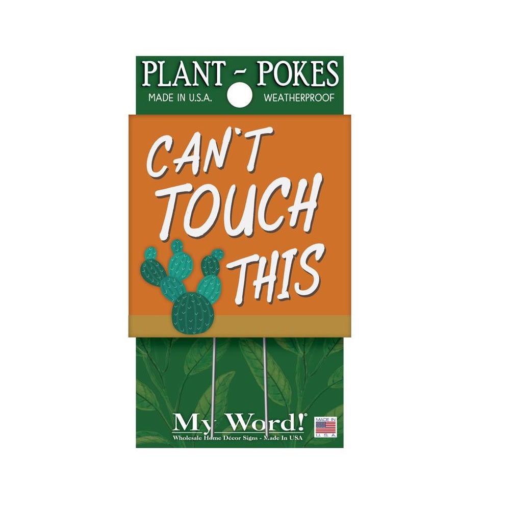 My Word 77820 Can't Touch This Plant Pokes, 4 Inch