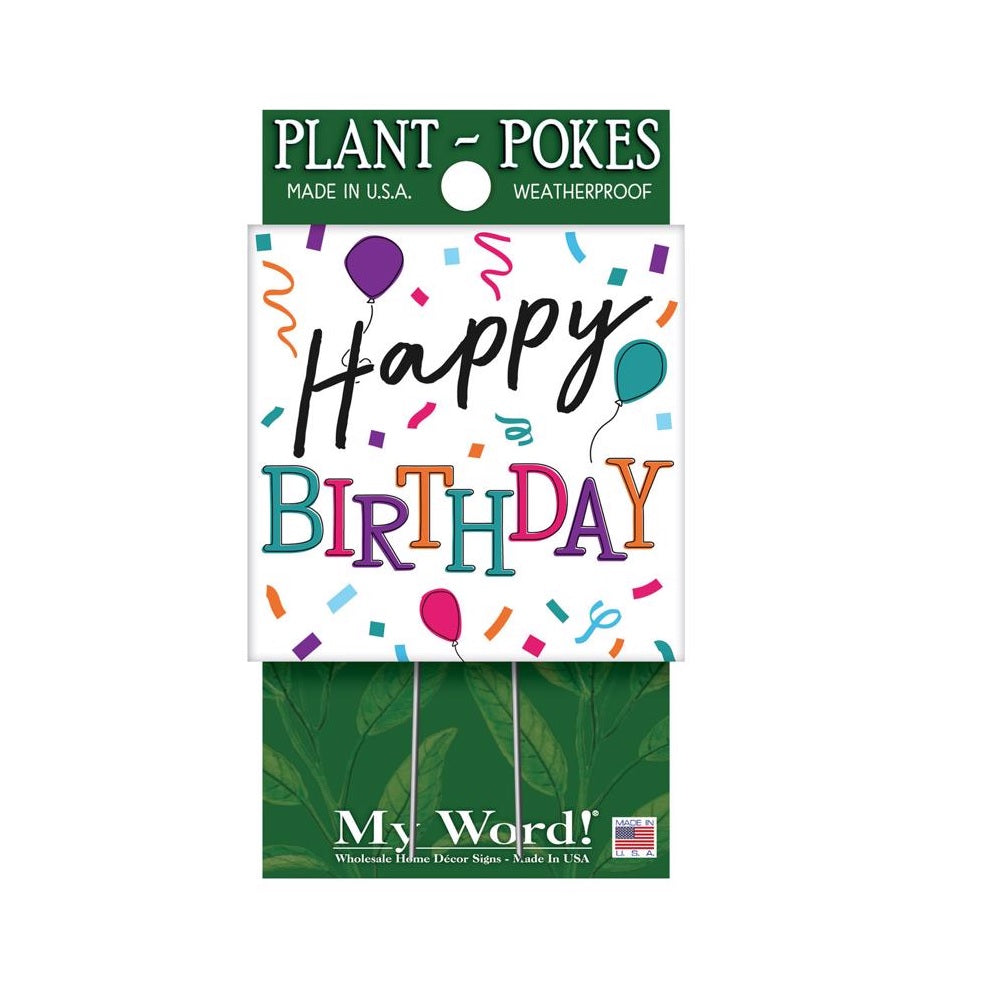 My Word 77824 Happy Birthday Plant Pokes, 4 Inch