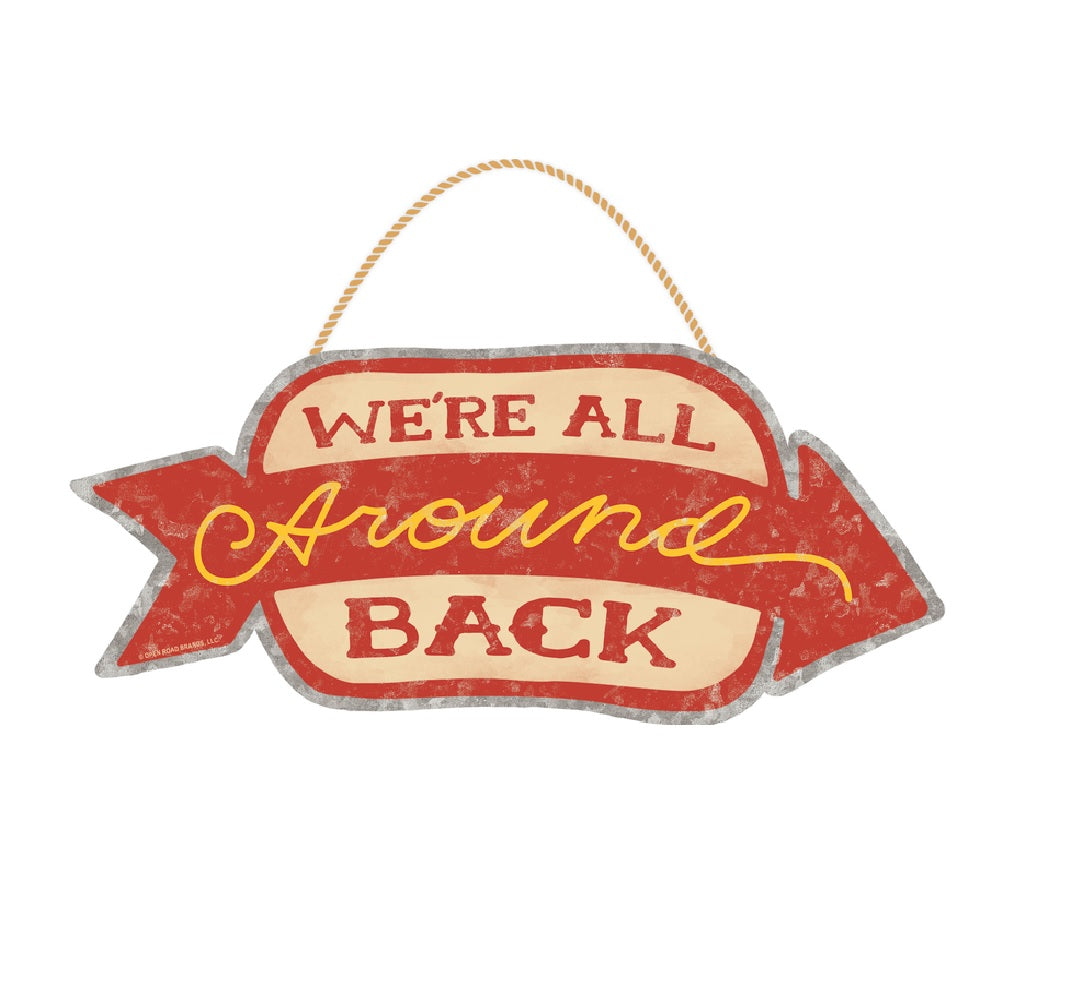 Open Road 90176614 We're All Around Back Wall Art Sign