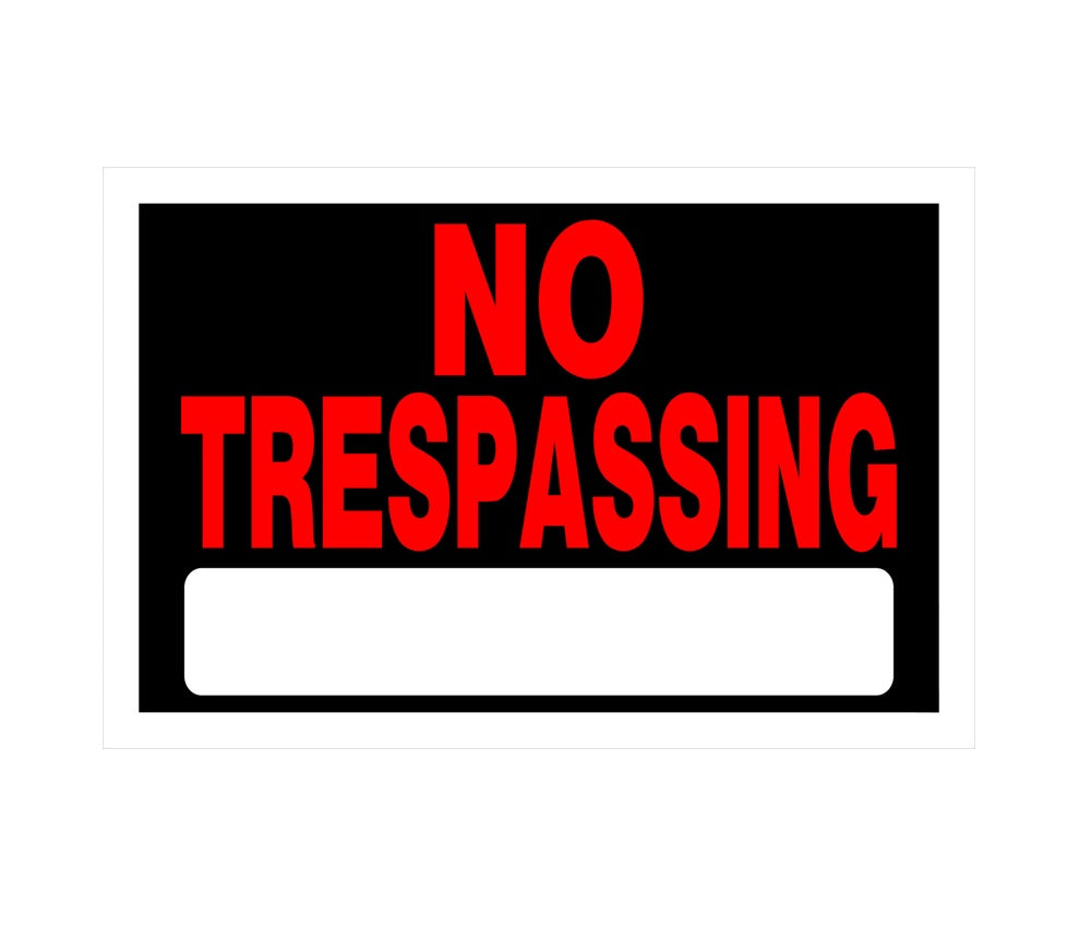 Hillman 839904 English No Trespassing Sign, 8" x 12", Black
