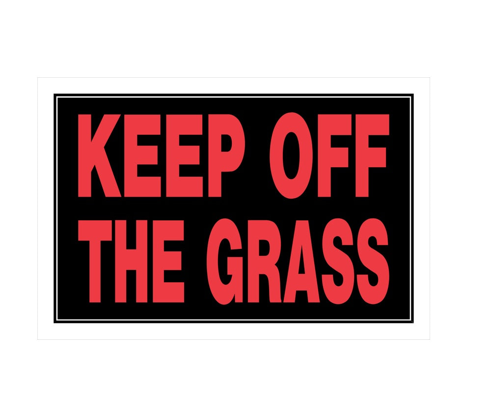 Hillman 839948 English Keep Off Sign, 8" x 12", Black