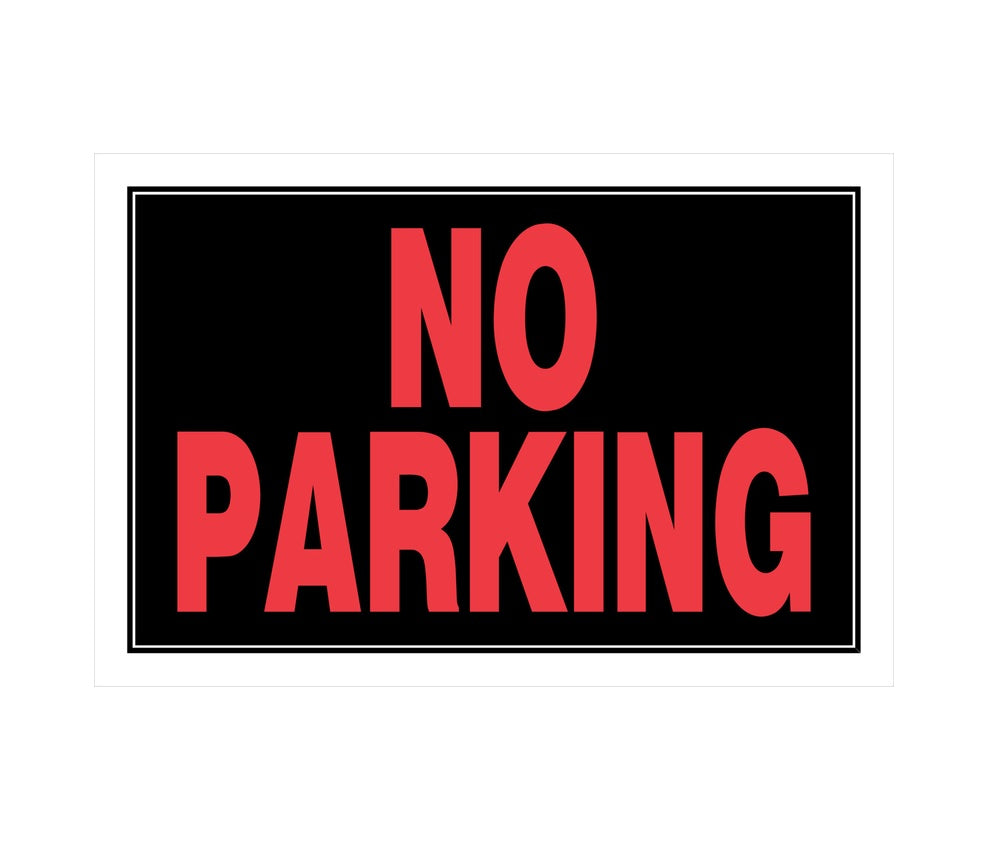 Hillman 839902 English No Parking Sign, 8" x 12", Black